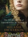 Cover image for The Huntress of Thornbeck Forest